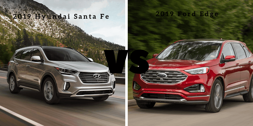 2019 Hyundai Santa Fe vs Ford Edge - Smyrna, GA at Ed Voyles