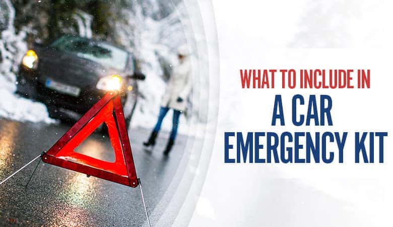 What needs to go in your car emergency kit