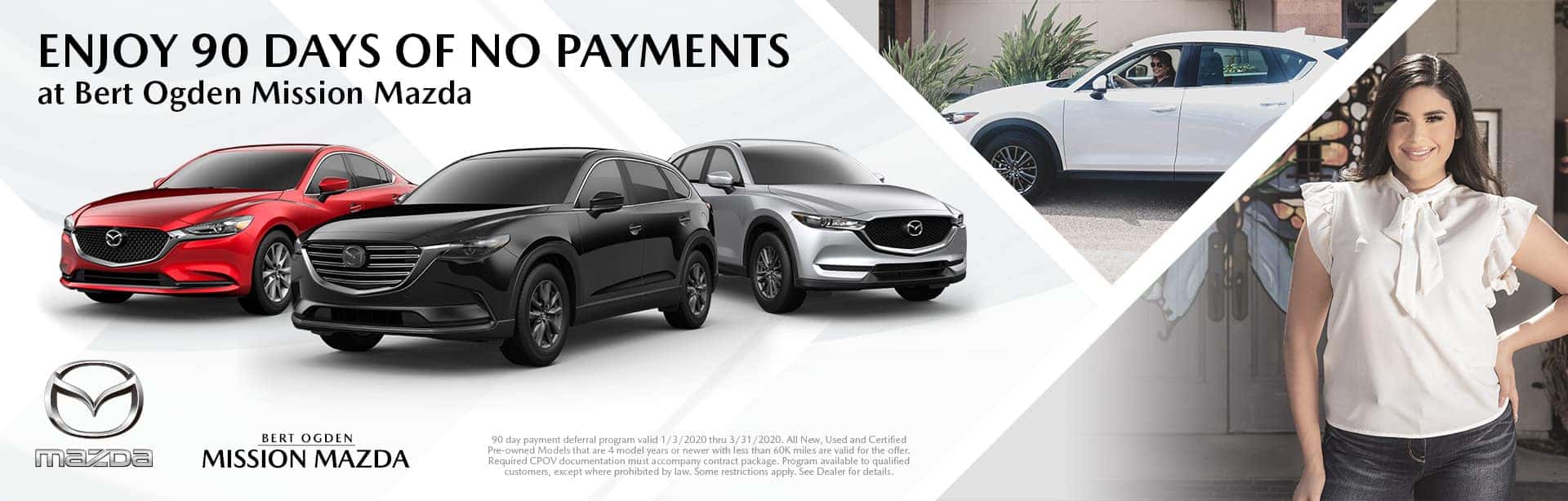 No Payments For 90 Days Bert Ogden Mission Mazda Mission, TX