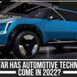 How Far Has Automotive Technology Come In 2022?