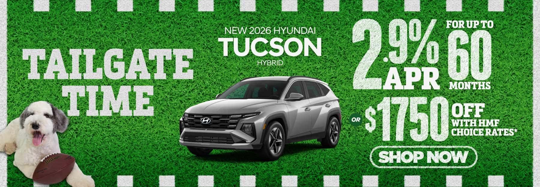 2026 Hyundai Tucson Hybrid "2.9% APR for Up to 60 Months OR $1,750 OFF with HMF Choice Rates*"