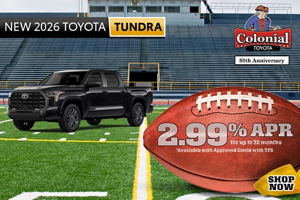 2.99% APR for up to 72 months *Available with Approved Credit with TFS