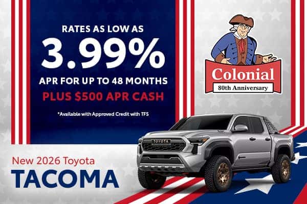 Rates as low as 3.99% APR for up to 48 Months plus $500 APR Cash *Available with Approved Credit with TFS