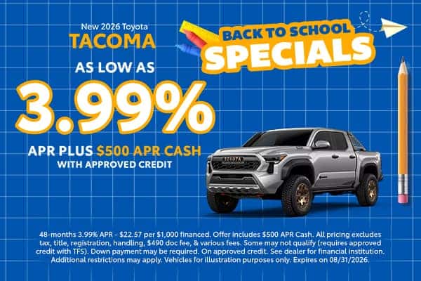 3.99% APR Plus $500 APR Cash *Available with Approved Credit with TFS
