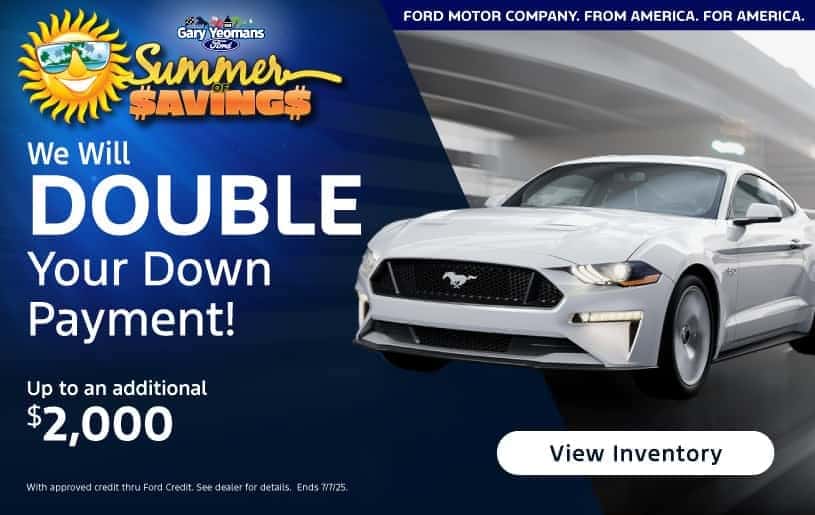 We Will Double Your Down Payment!