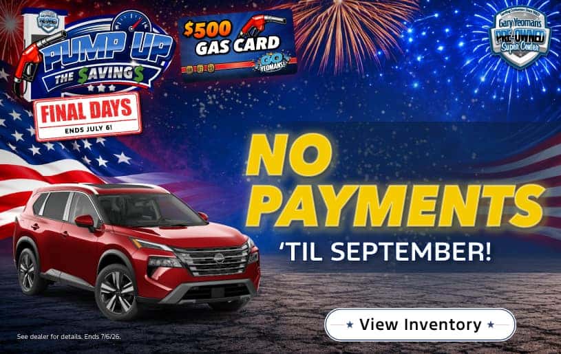 No Payments 'til September 2026!