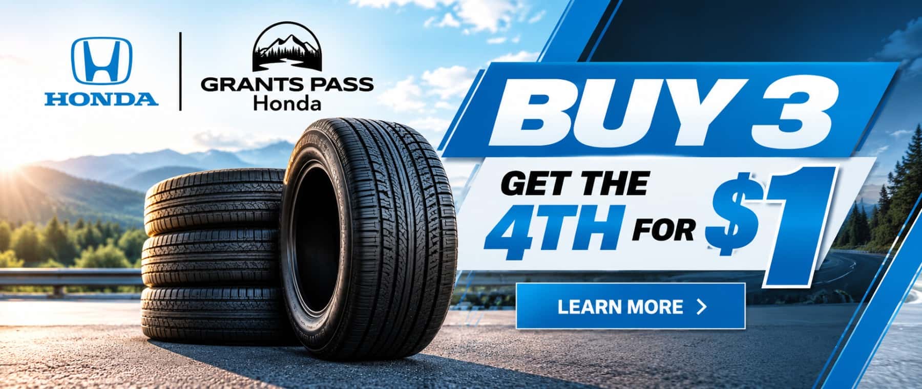 BUY 3 TIRES, GET THE 4TH FOR $1