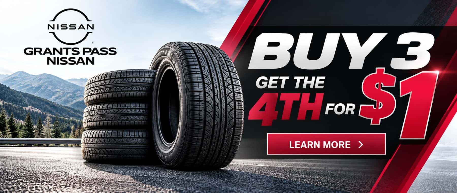 BUY 3 TIRES, GET THE 4TH FOR $1