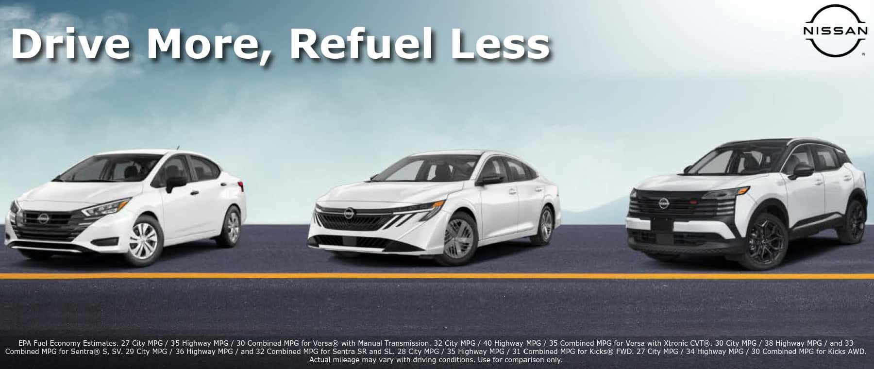 Drive More, Fuel Less