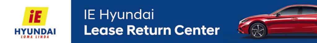 Hyundai Lease Return Center | Hyundai Inland Empire