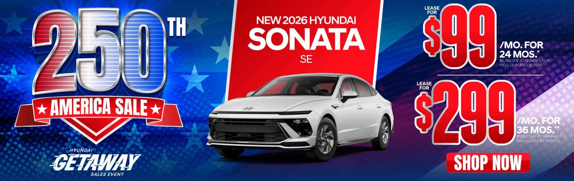 New 2026 Hyundai Sonata SE "Lease for $99/Mo for 24 Months* $6,786 Due At Signing | For Well-Qualified Buyers Lease for $299/Mo for 36 Months** $1,000 Due At Signing | For Well-Qualified Buyers"