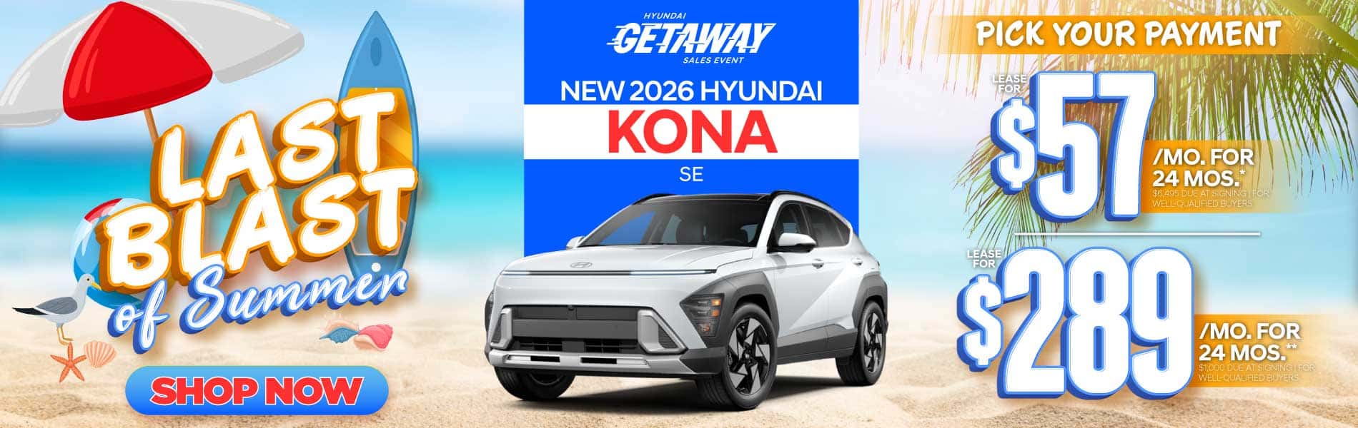 New 2026 Hyundai Kona SE "Lease for $57/Mo for 24 Months* $6,495 Due At Signing | For Well-Qualified Buyers Lease for $289/Mo for 24 Months** $1,000 Due At Signing | For Well-Qualified Buyers"