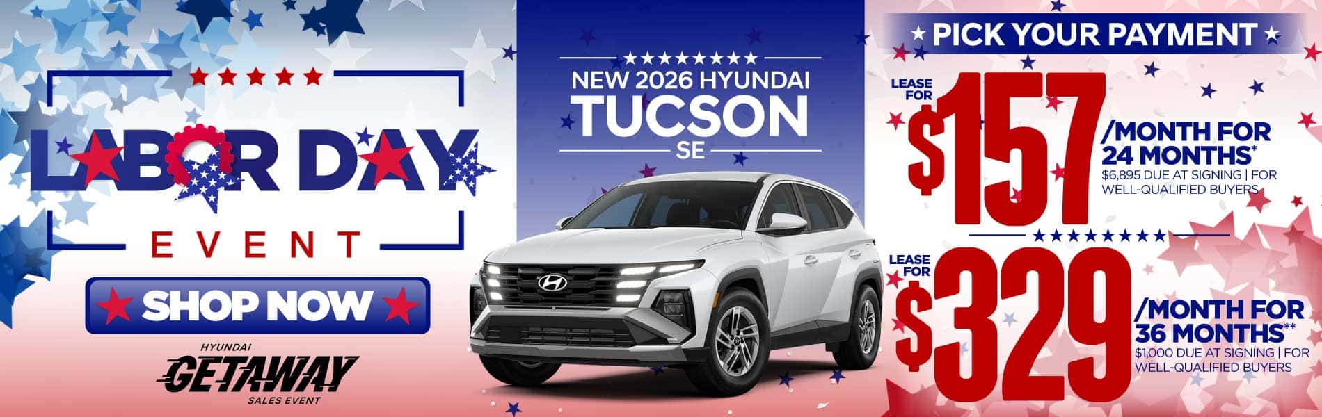 New 2026 Hyundai Tucson SE "Lease for $157/Mo for 24 Months* $6,895 Due At Signing | For Well-Qualified Buyers Lease for $329/Mo for 36 Months** $1,000 Due At Signing | For Well-Qualified Buyers"