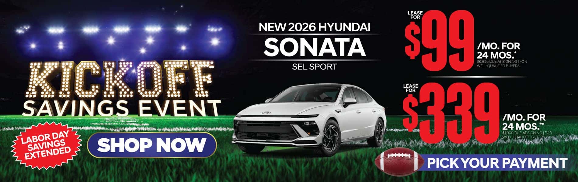 New 2026 Hyundai Sonata SEL Sport "Lease for $99/Mo for 24 Months* $6,985 Due At Signing | For Well-Qualified Buyers Lease for $339/Mo for 24 Months** $1,000 Due At Signing | For Well-Qualified Buyers"