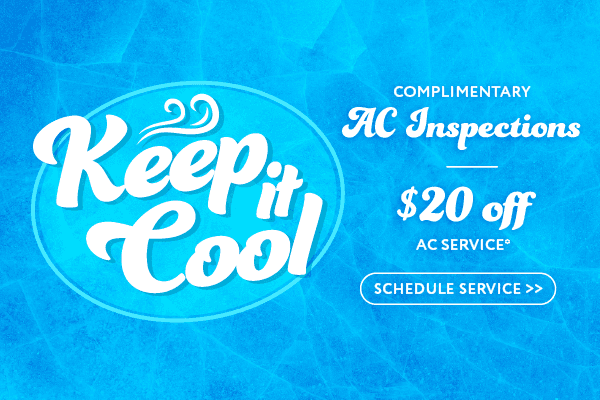 Complimentary AC inspection and $20 off AC service 