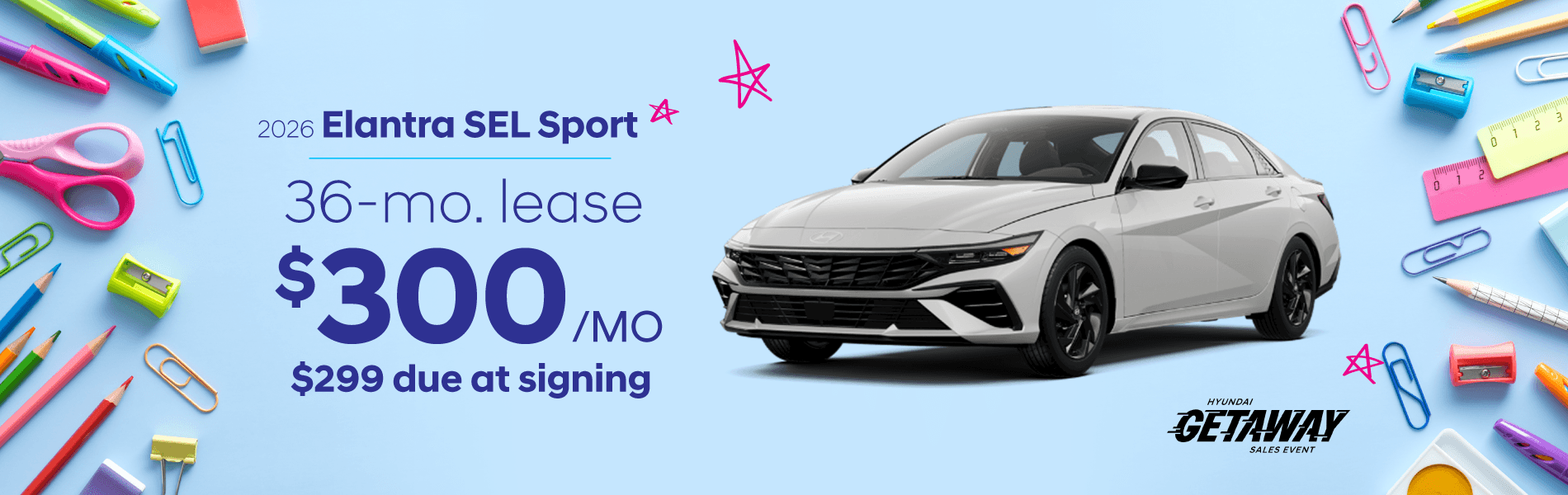 2026 Hyundai Elantra SEL Sport: Lease for $300/month for 36 months*