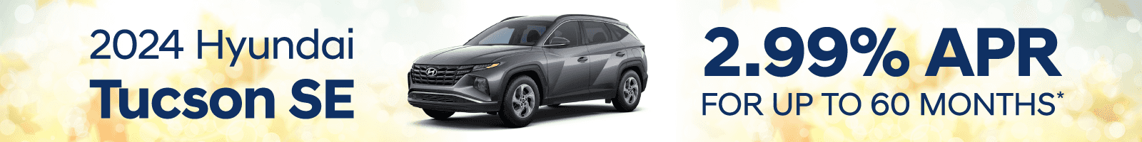 2024 Hyundai Tucson SE - Get 2.99% APR for up to 60 Months!