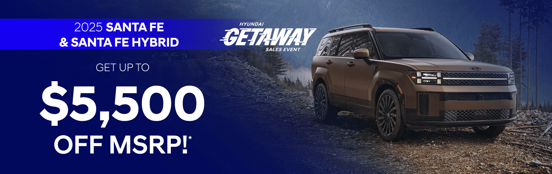 2025 Hyundai Santa Fe - Get 0% APR for 60 Months + No Payments for 90 Days!