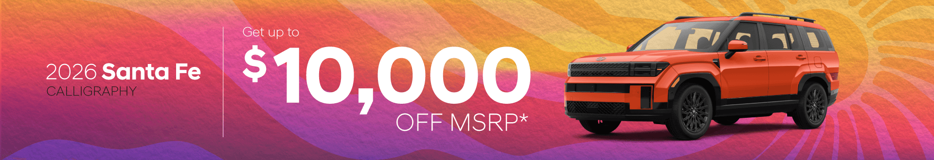 2026 Santa Fe Calligraphy : Get up to $10,000 off MSRP