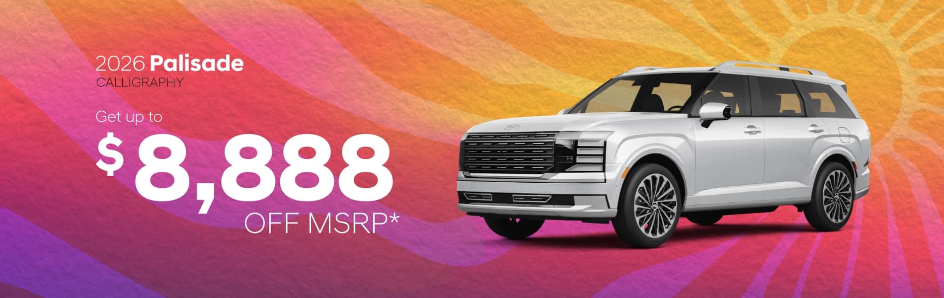 2026 Palisade Calligraphy : Get up to $8,888 off MSRP