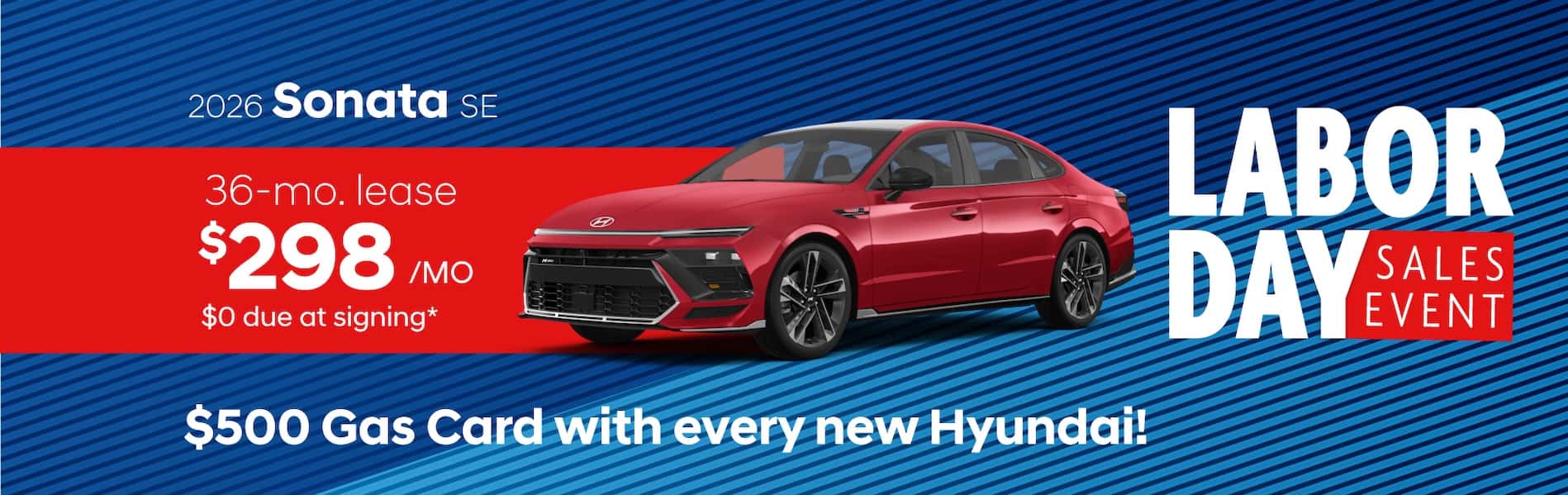 2026 Hyundai Sonata SE: Lease for $298/month for 36 months*