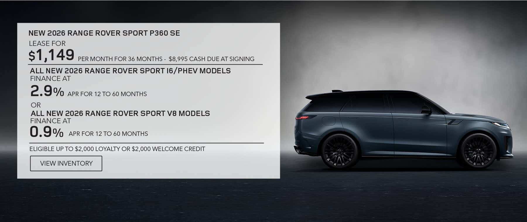New 2026 Range Rover Sport lease and apr offer with loyalty and welcome credits for June 2026