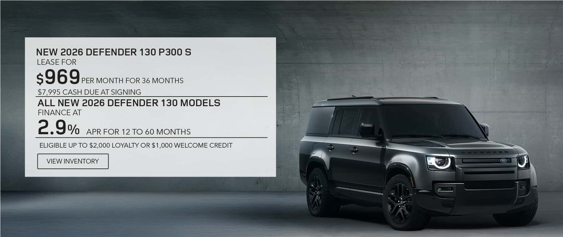 New 2026 Defender 130 lease, apr, and loyalty offer for August 2026
