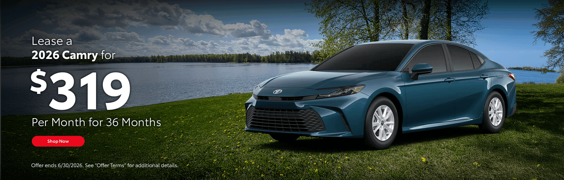 Lease a 2026 Camry for $319/mo for 36 Months