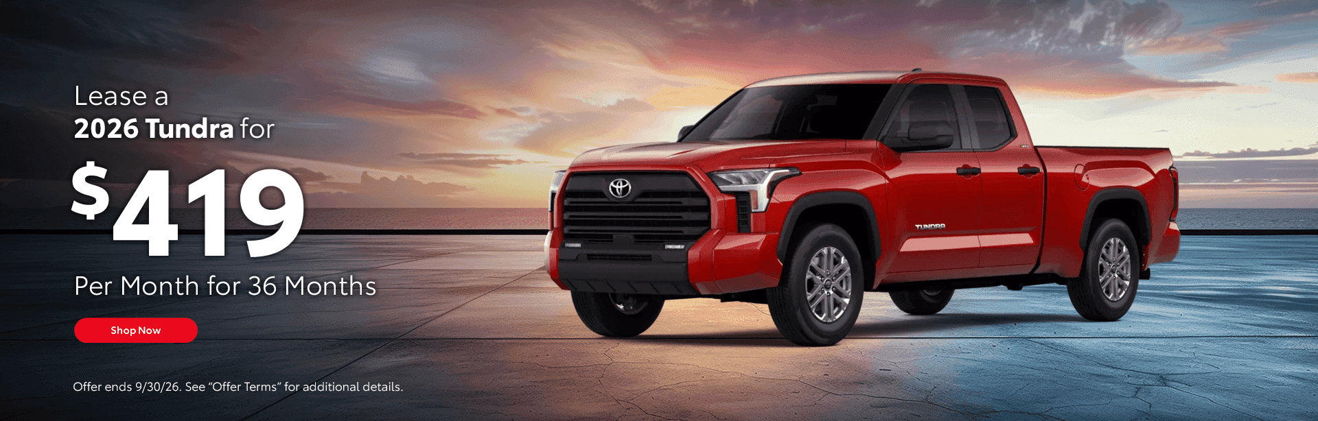 Lease a 2026 Tundra for $419/mo for 36 Months