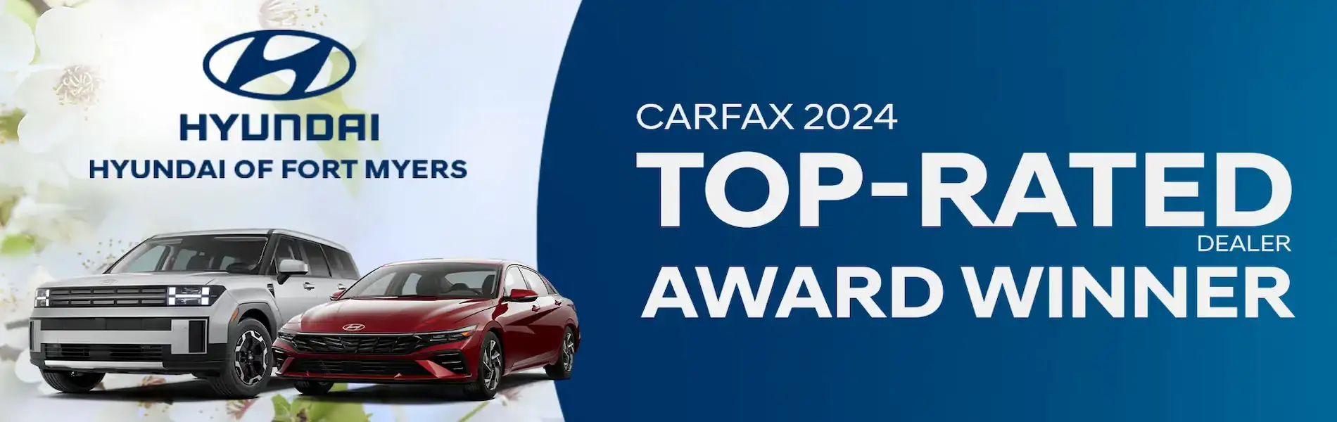 Hyundai-of-Fort-Myers-March-25-CARFAX-2024-Top-RATED-1800×625-1