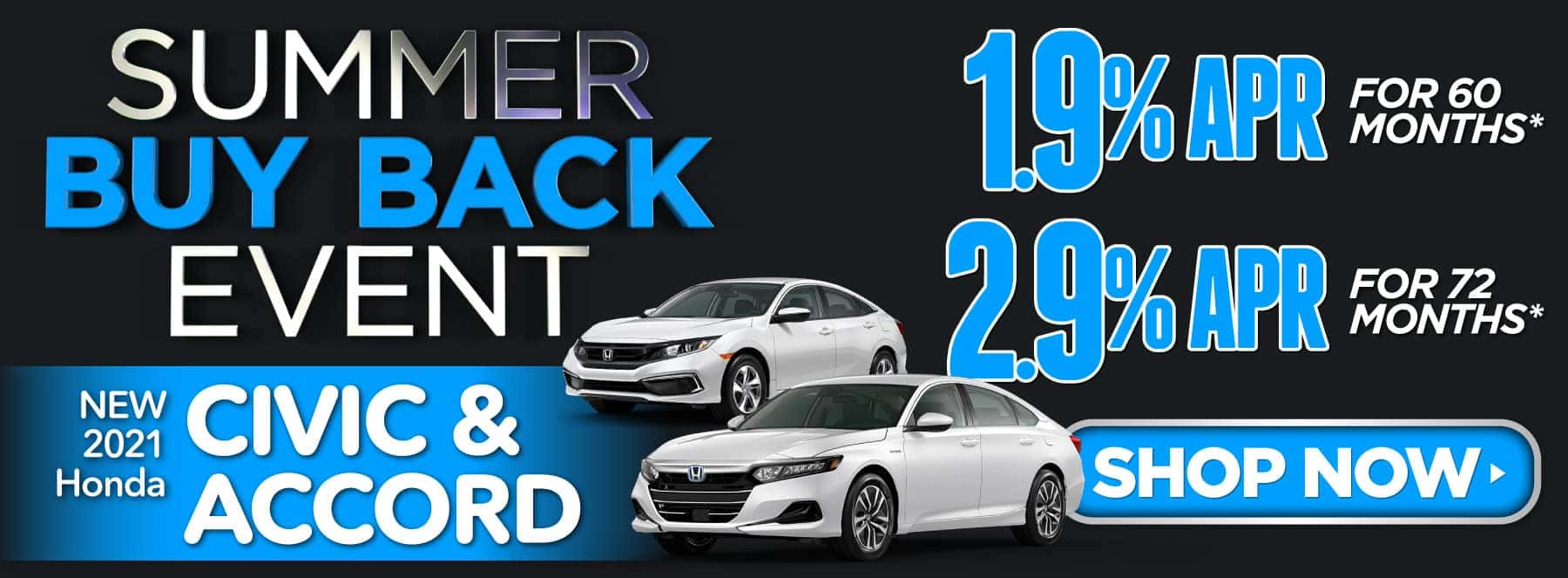 New 2021 Honda Civic and Accord - 1.9% APR for 60 months or 2.9% APR for 72 months - Shop Now