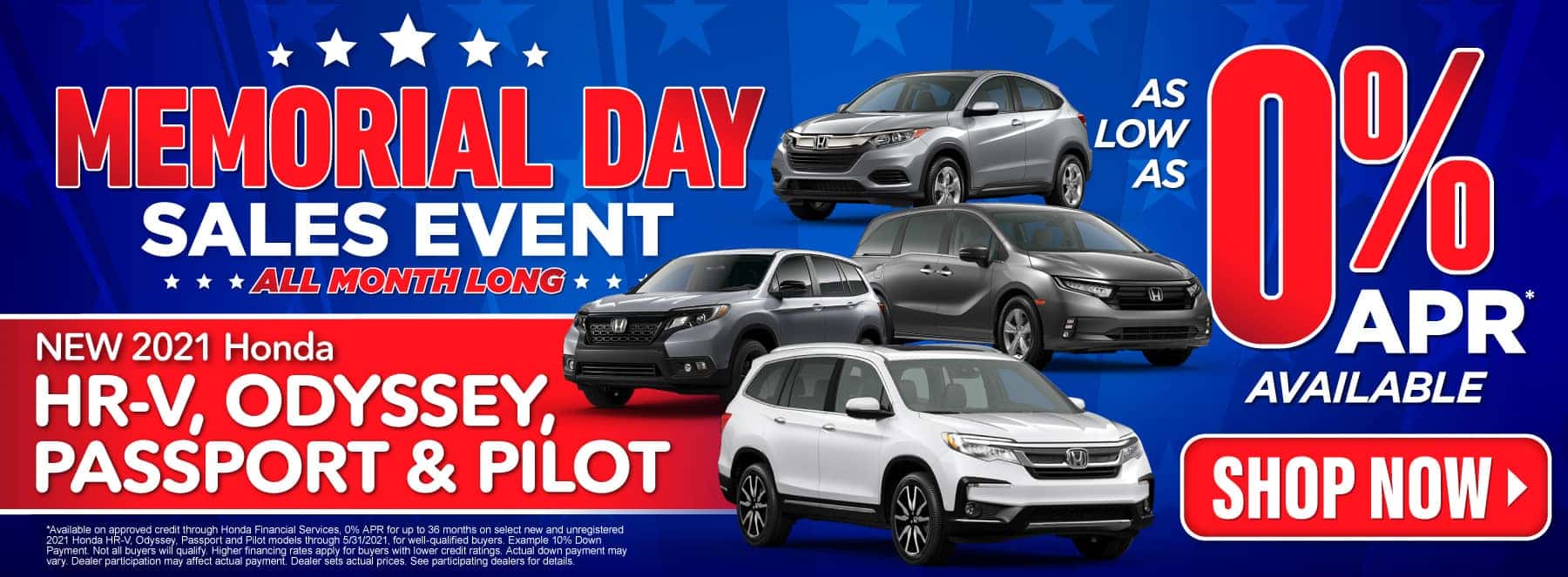 0% APR on new HR-V, Odyssey, Passport and Pilot - Shop Now