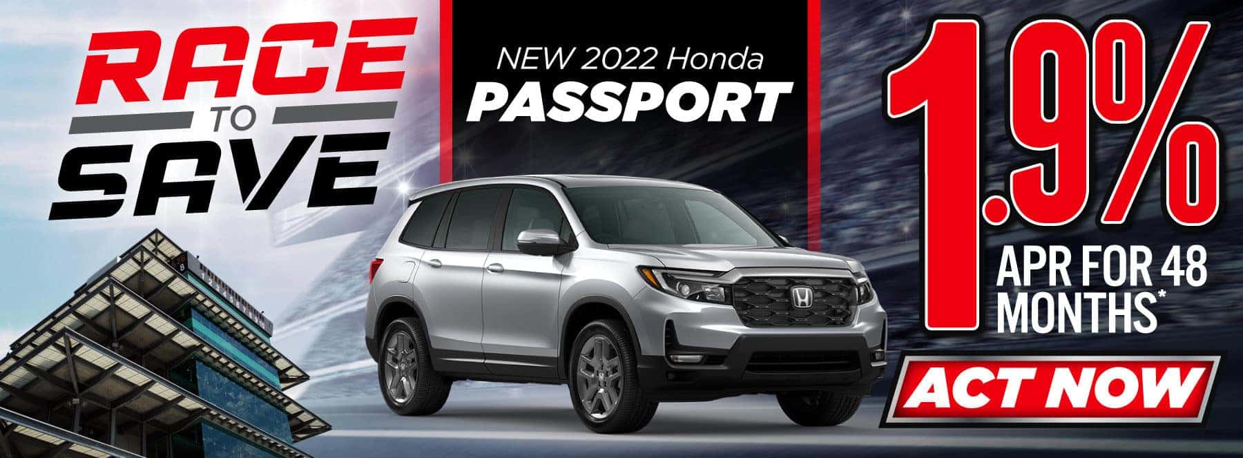 New 2022 Honda Passport | 1.9% APR for 48 months | ACT NOW