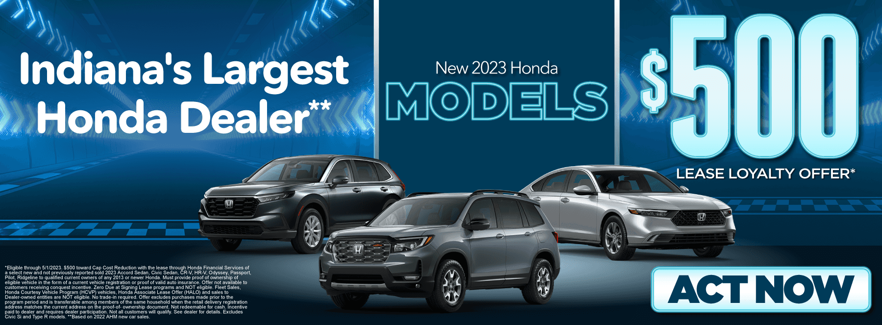 New 2023 Honda Models | $500 Lease Loyalty Offer | Act Now