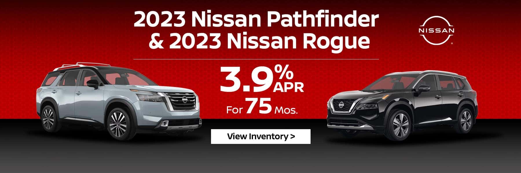 Nissan Pathfinder and Nissan Rogue