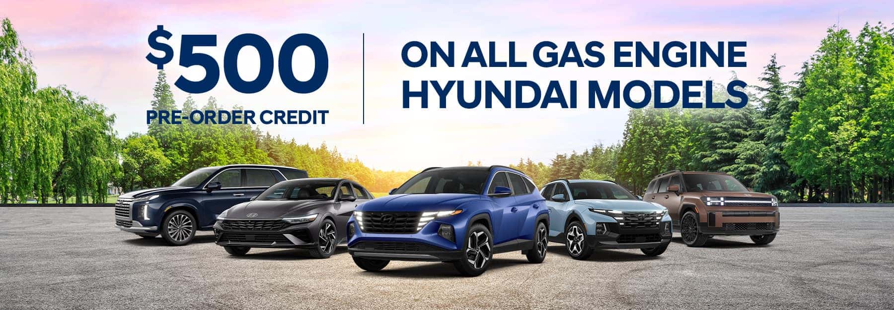 Hyundai – May ’24 – $500 Pre-Order Credit – MSPREHYU0524 Slider Desktop