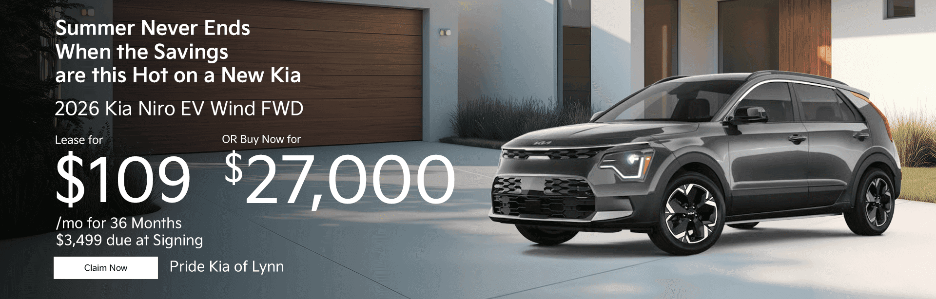 2026 Kia Niro EV Wind FWD Subtext: Lease for $109/mo for 36 Months $3,499 due at Signing OR Buy Now for $27,000