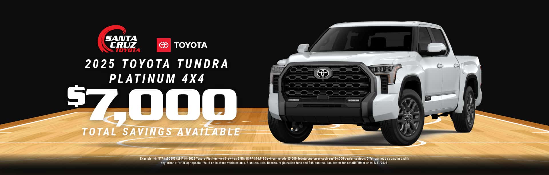 2025 Tundra Platinum March offer