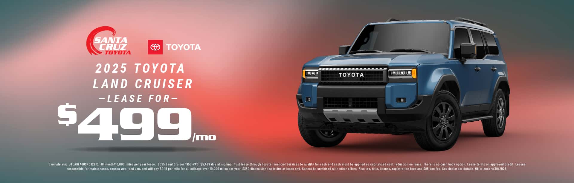 2025 Land Cruiser April offer