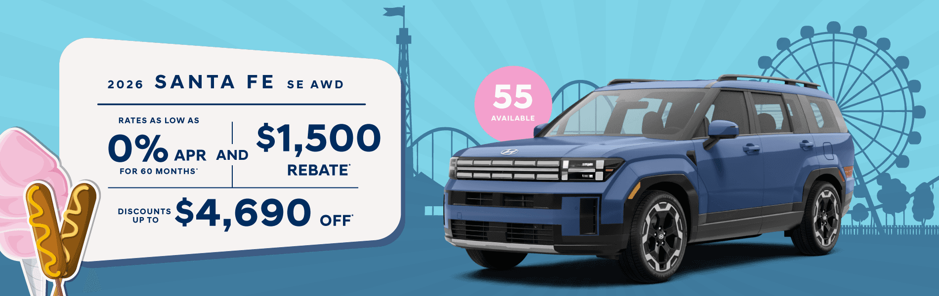 2026 Santa Se AWD : Rates as low as 0% APR - Cash savings up to $4,690 -