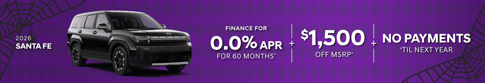 2026 Santa Fe : $1,500 off or 0% APR for 60 months when you buy*