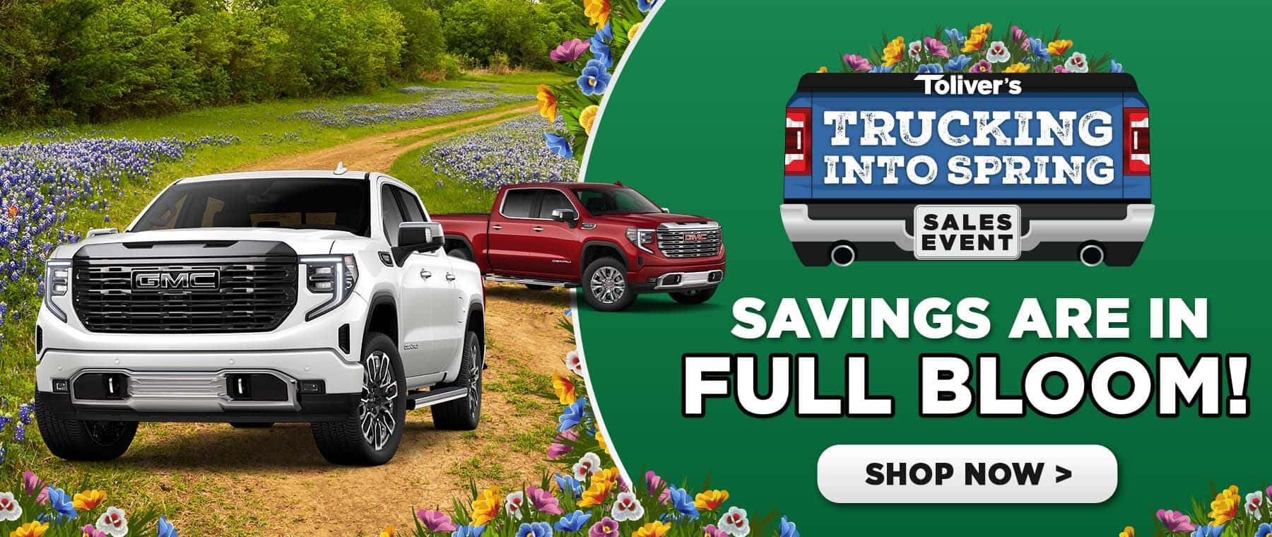 ToliverGroup_GMC_Bucick_Chevy_Desktop_1800x760_TruckingIntoSpring_03-25