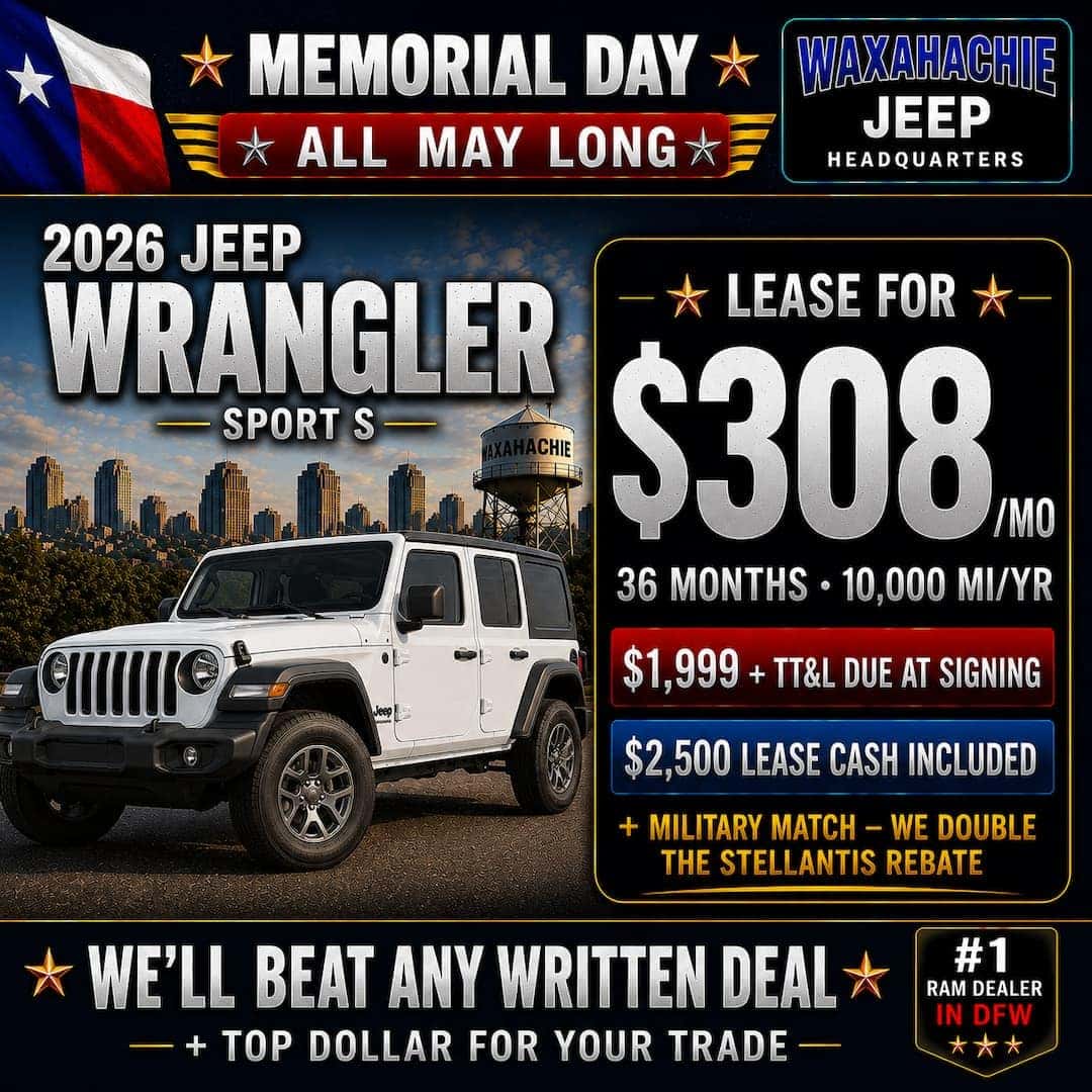 2026 Jeep Wrangler Sport S Memorial Day square ad featuring a $308 per month lease offer at Waxahachie Dodge Chrysler Jeep Ram.