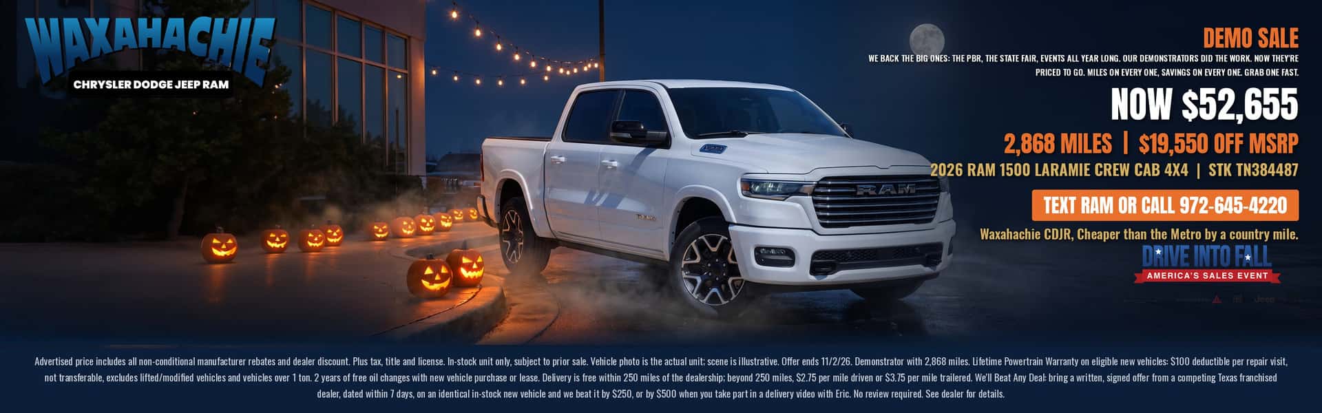 White 2026 Ram 1500 Laramie Crew Cab 4x4 demo truck at night with glowing jack-o-lanterns outside Waxahachie Chrysler Dodge Jeep Ram. Now $52,655. Text RAM or call 972-645-4220